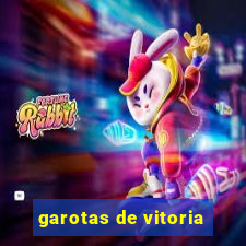 garotas de vitoria